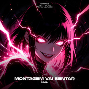 Montagem Vai Sentar (feat. CAMPING VIRAL)