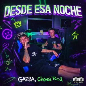 Desde ESA NOCHE (Chona Session #2)