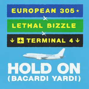 Hold On (Bacardi Yardi)