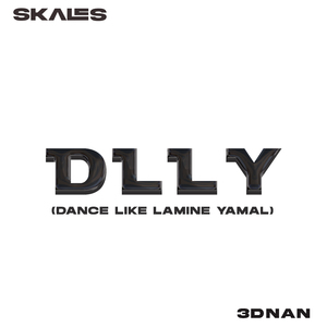 D.L.L.Y {Dance Like Lamine Yamal}