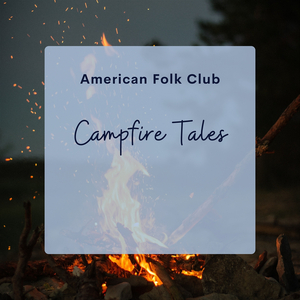Campfire Tales