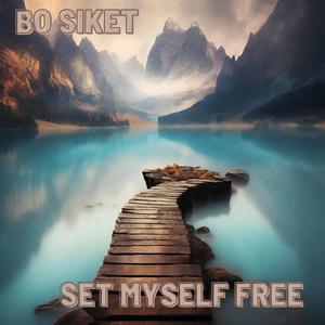 Set myself free