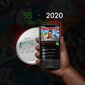 95 to 2020 (feat. JDOTLITTLES)