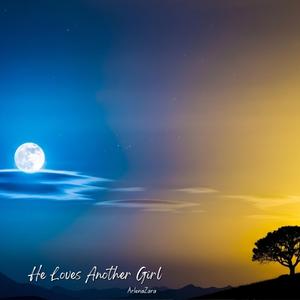 He Chooses Her I Am Alone