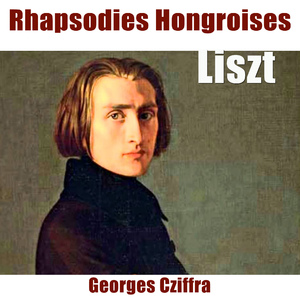 Rhapsodies hongroises, S. 244:No. 2 in C-Sharp Major