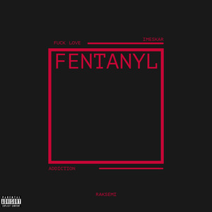 Fentanyl