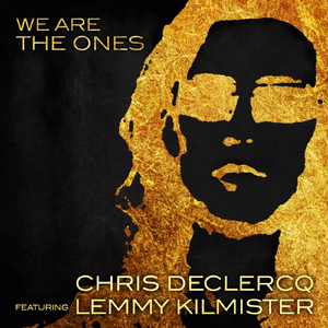 We Are the Ones (feat. Lemmy Kilmister)