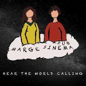 Hear the World Calling