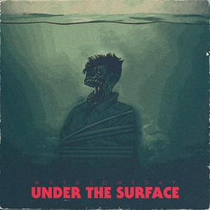 Under The Surface