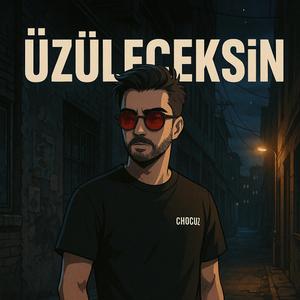 ÜZÜLECEKSİN