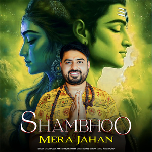Shambhoo Mera Jahan