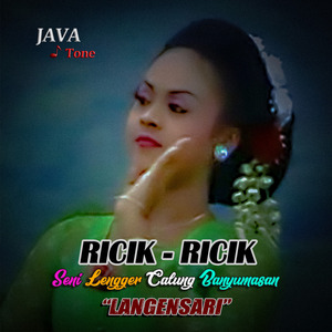 Ricik Ricik (Lengger Langensari Vol.1)