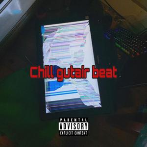 First Ever Chill Gutair Beat