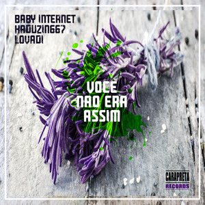 Você Não Era Assim