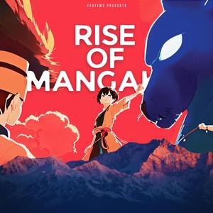 Rise of Mangaka