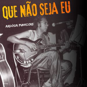 Que Não Seja Eu