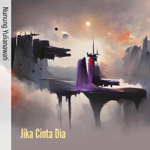 Jika Cinta Dia