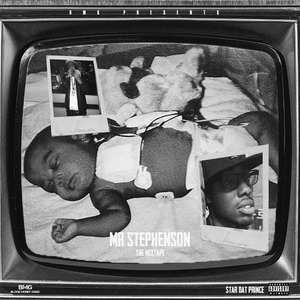 Mr Stephenson: The Mixtape