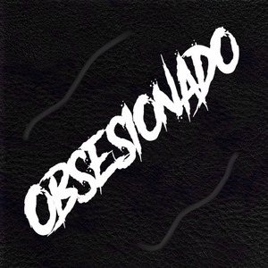 Obsesionado