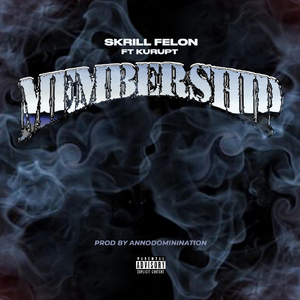 Membership (feat. Kurupt)