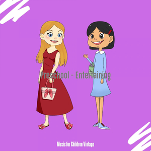 Entertaining (Kids)