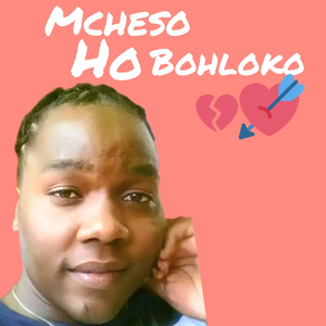 Mcheso Ho Bohloko