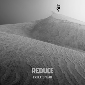 Reduce