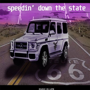 Speedin' Down the States