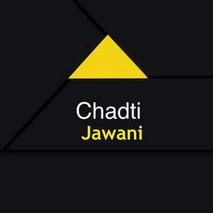 Chadti jawani