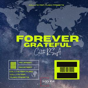 Forever Grateful