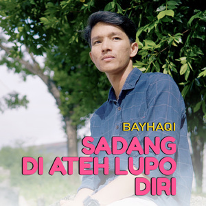 Sadang Di Ateh Lupo Diri