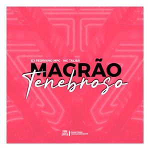 Magrão tenebroso
