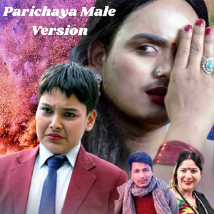 Parichaya (Male Version)