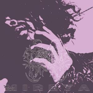 Mireya (Demo Pre-Release 2022)
