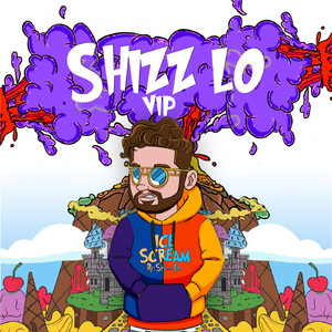 Ice Scream (Shizz Lo VIP)