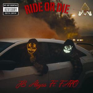 Ride Or Die (feat. FAFO)