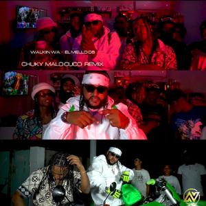 Chucky Malo Cuco (feat. El Mello 06) (Remix)
