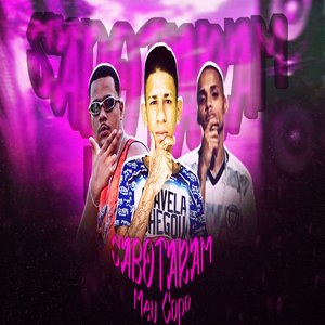 Sabotaram Meu Copo (feat. Studio Batida Zika & Brisa No Beat)