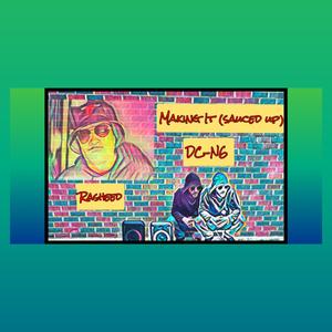 Making It (sauced up)