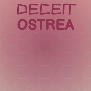 Deceit Ostrea