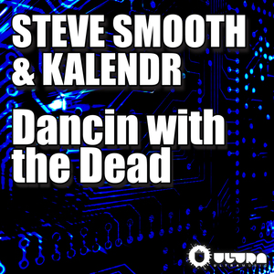 Dancin with the Dead (Extended Mix)
