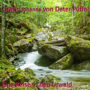 Eine Reise In Den Urwald