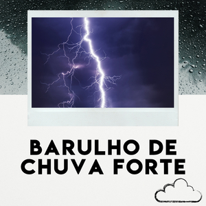 Sons De Chuva E Trovoadas