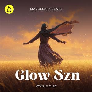 Glow Szn (Vocals Only)