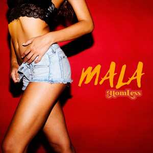 Mala (feat. André Farra, Mila Sommer & Lucas Napolitano)