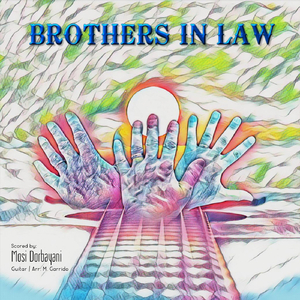 Brothers in Law (feat. M. Garrido)