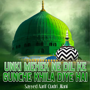 Unki Mehek Ne Dil Ke Gunche Khila Diye Hai