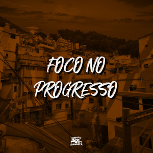Foco no Progresso