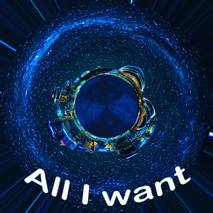 All I Want.