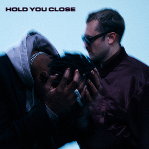 Hold You Close (Extended)